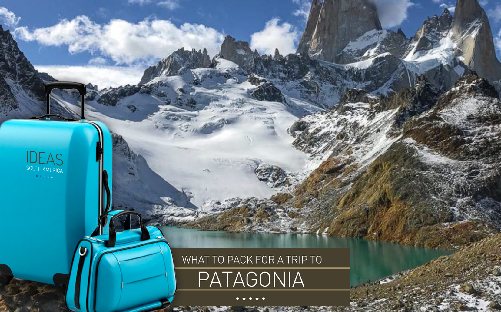 What to pack for a trip to Patagonia